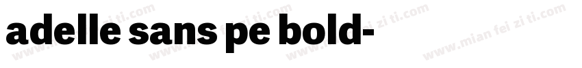 adelle sans pe bold字体转换